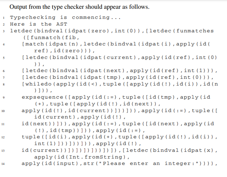 Implement enough of the type checker to get test12.sml to type check correctly. This will mean...-2