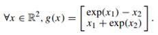 This exercise concerns Taylor’s theorem. Let g : R 2 ? R 2 be defined by: (i) Use Taylor’s theorem...-1