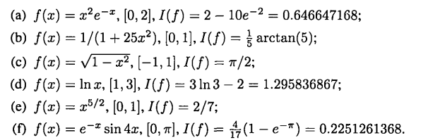 For each integral in Problem 11, how small does h have to be, according to our error theory, to...-4