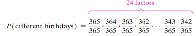 Birthday Problem You are in a class that has 24 students. You want to find the probability that at...