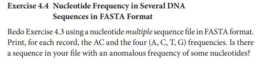 Redo Exercise 4.4 using a nucleotide multiple record file in GenBank format.