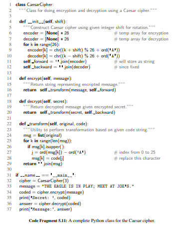 The constructor for the CaesarCipher class in Code Fragment 5.11 can be implemented with a two-line...