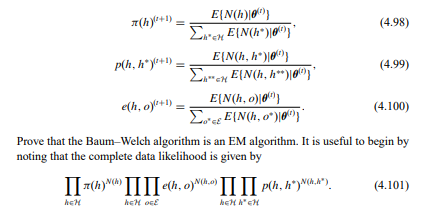 A hidden Markov model (HMM) can be used to describe the joint probability of a sequence of...-4