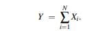 Let N denote the number of primaries in a photomultiplier, and let Xi be the number of secondaries...