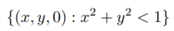 Consider the following open disc (i.e., missing its boundary) lying on the -plane: How does one...-2