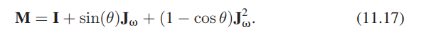 Write a short program that creates a rotation matrix from Rodrigues’ formula (Equation 11.17 below)...-2