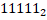 Translate each of the following numbers to decimal numbers: (a) (b) (c)-3