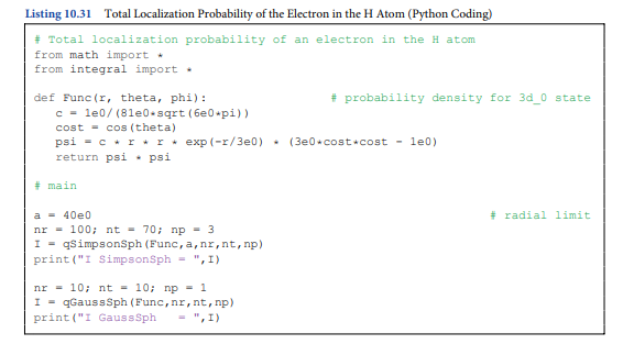 The wave function of the electron in a 3d0 state (n = 3, l = 2, m = 0) within the hydrogen atom has...-3