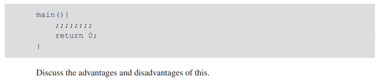 C uses the semicolon as a statement terminator (as in the previous exercise) but also allows a...