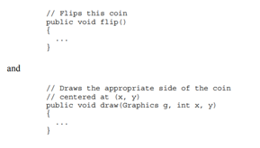 Create an application that shows a picture of a coin in the middle of a window and “flips” the coin...