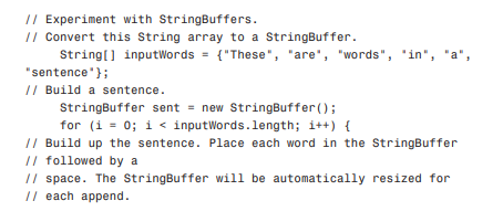 Next you’ll experiment with the StringBuffer class. Add these Java statements to the end of the...-1