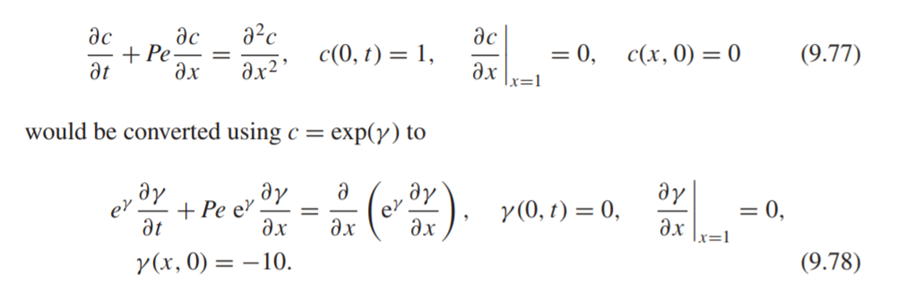 Kirby (2010, p. 259) suggests a change of variable for problems with high Peclet numbers. The...