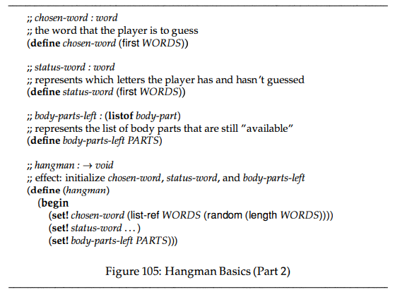 Use build-list to create the status word in a single expression. Complete the definition of hangman...