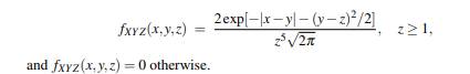 Find the mean vector and covariance matrix of [X,Y,Z]’if