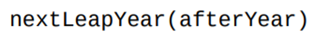 Write a function that uses your leapYear function from the previous exercise to return the closest...-1