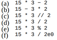 What is the value of each of the following Python expressions? Make sure you understand why in each...