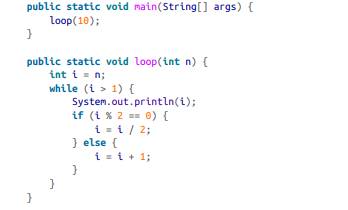 Consider the following methods (main and loop):