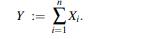 For i = 1,...,n, let Xi ~ Poisson(?i). Put Find P(Y = 2) if the Xi are independent.