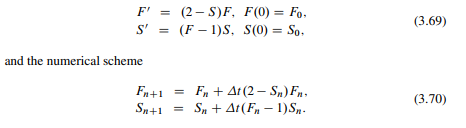 Consider the system (a) Write a computer program that implements the scheme (3.70). The program...-1