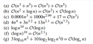 Prove, using non-numeric methods, Classify the following particular claims involving O(·) notation...-2