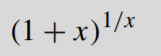 The transcendental number can be shown to be the limit of as tends to zero (from above). Write a...-3