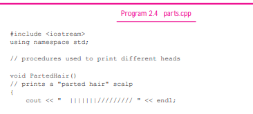 Write a program using ideas from the head-drawing program parts.cpp, Program 2.4, that could be used...-2