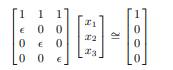 What is the exact solution x to the linear least squares problem as a function of ? Solve this least...-1