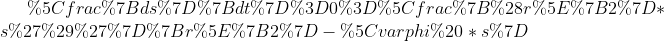 The following equation describes how reactant/substrate concentration s changes with radius r and...