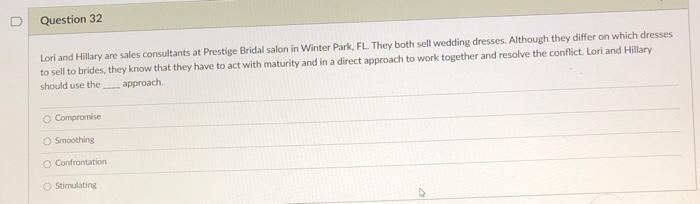 Question 32 Lori and Hillary are sales consultants at Prestige Bridal salon in Winter Park, FL They...-2