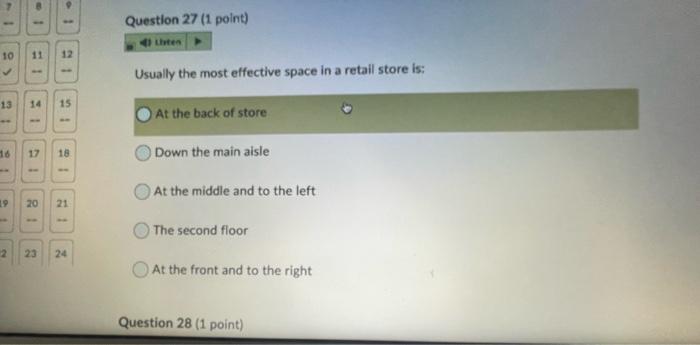 then 10 11 12 Usually the most effective space in a retail store is: 13 14 15 At the back of store...