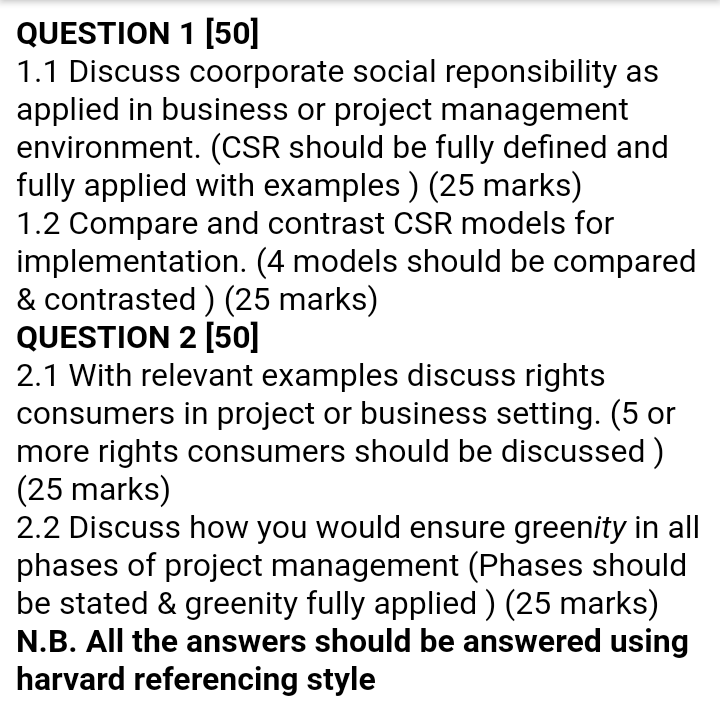 Discuss coorporate social reponsibility as applied in business or project management environment....