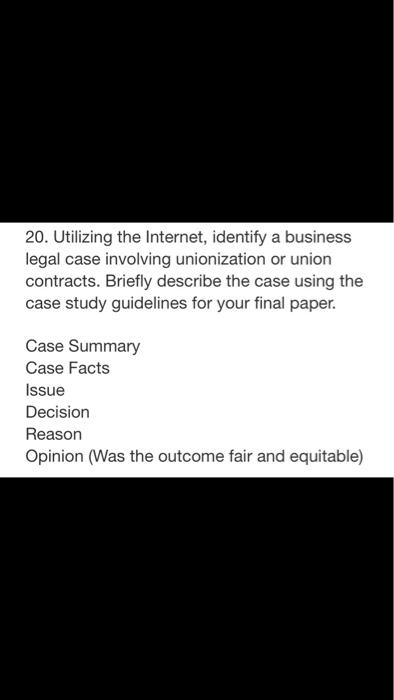 Utilizing the Internet, identify a business legal case involving unionization or union contracts....