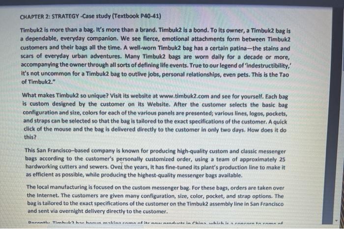 TRATEGY-Case study (Textbook P40-41) Timbuk2 is more than a bag. It's more than a brand. Timbuk2 is...-1