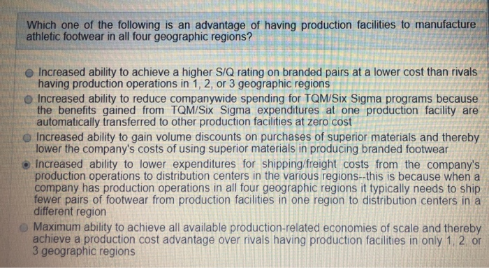 Which one of the following is an advantage of having production facilities to manufacture athletic...