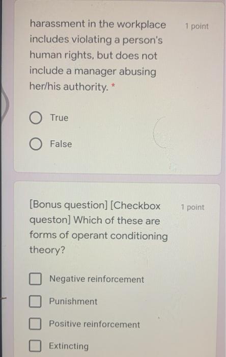 1 point harassment in the workplace includes violating a person's human rights, but does not include...