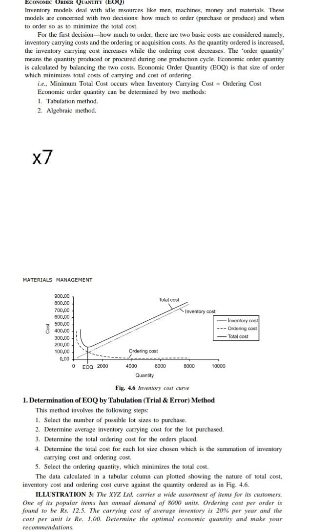 CONOMIC ORDER QUANTITY (E0Q Inventory models deal with idle resources like men, machines, money and...