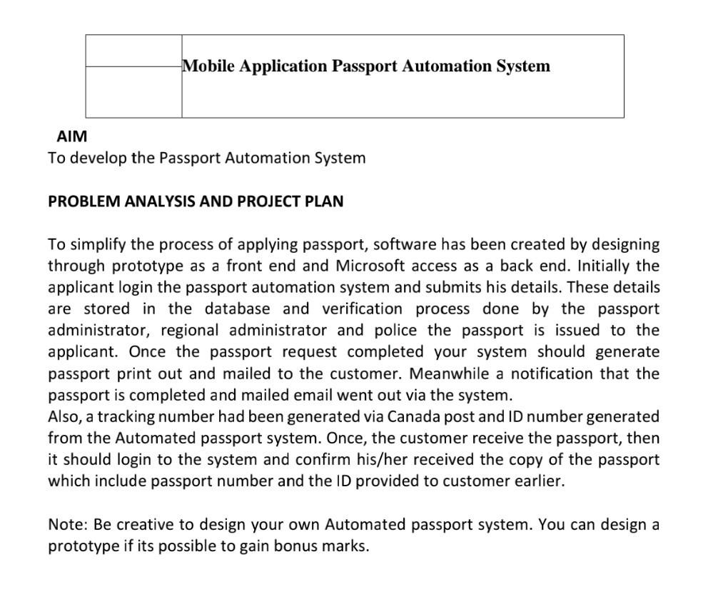prepare gantt chart for passport automation system on ms project. Mobile Application Passport...