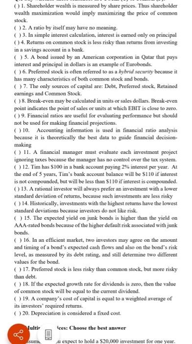 Shareholder wealth is measured by share prices. Thus shareholder wealth maximization would imply...