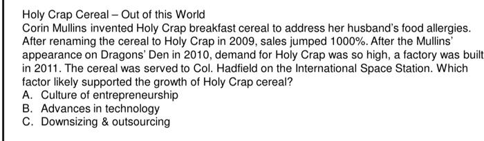 Holy Crap Cereal - Out of this World Corin Mullins invented Holy Crap breakfast cereal to address...