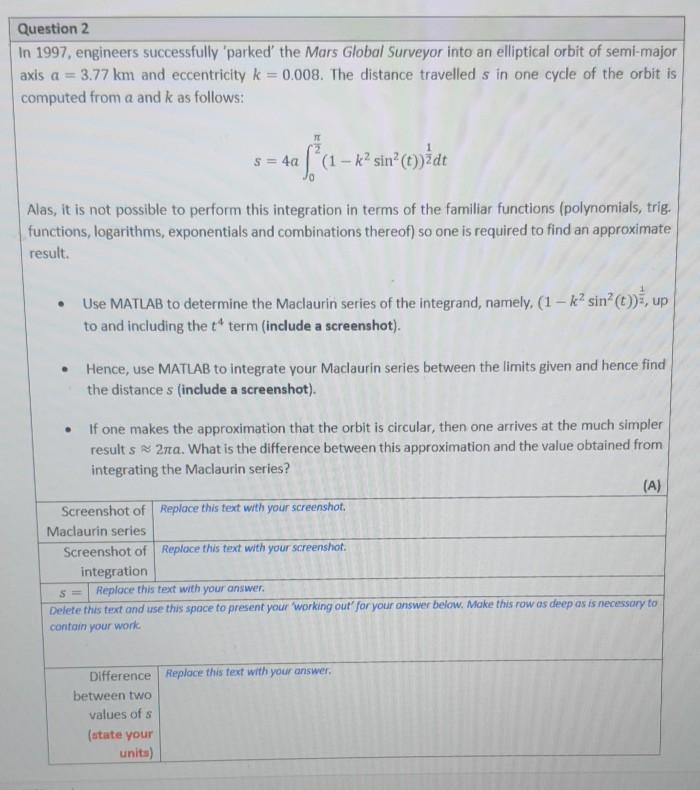 In 1997, engineers successfully 'parked the Mars Global Surveyor into an elliptical orbit of...