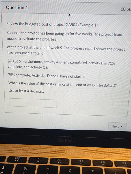Review the budgeted cost of project GA504 (Example 1). Suppose the project has been going on for...