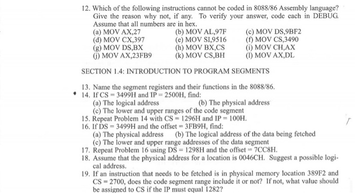 Which of the following instructions cannot be coded in 8088/86 Assembly language? Give the reason...