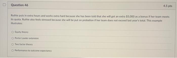 Ruthie puts in extra hours and works extra hard because she has been told that she will get an extra...