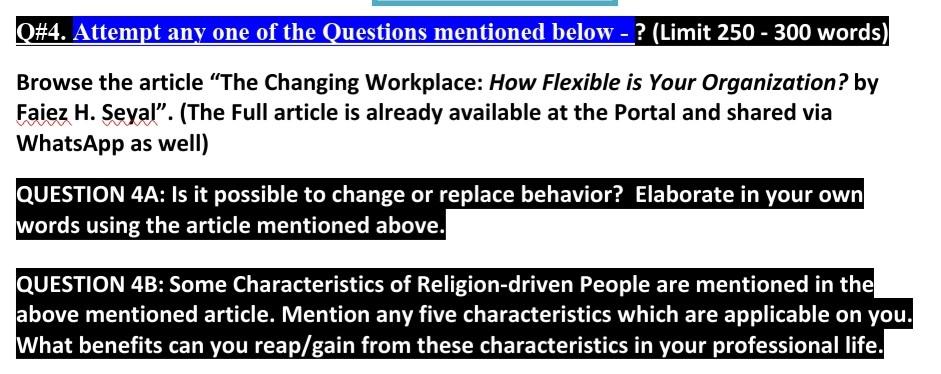 The Changing Workplace: How Flexible is Your Organization? Faiez H. Seyal Study Background: By early...