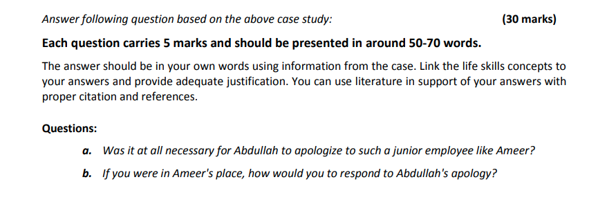 Was it at all necessary for Abdullah to apologize to such a junior employee like Ameer? b. If you...-2