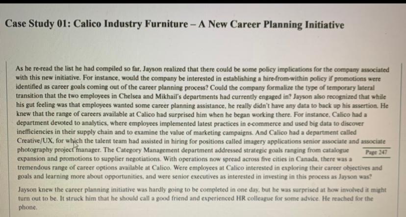 Calico Industry Furniture – A New Career Planning Initiative Instruction 1. Read the case, Calico...-2