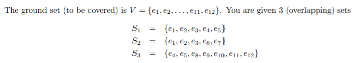 Minimum cost set cover question, will thumbs up correct answer. thanks! use cost: S1 = 6, S2 = 15,...