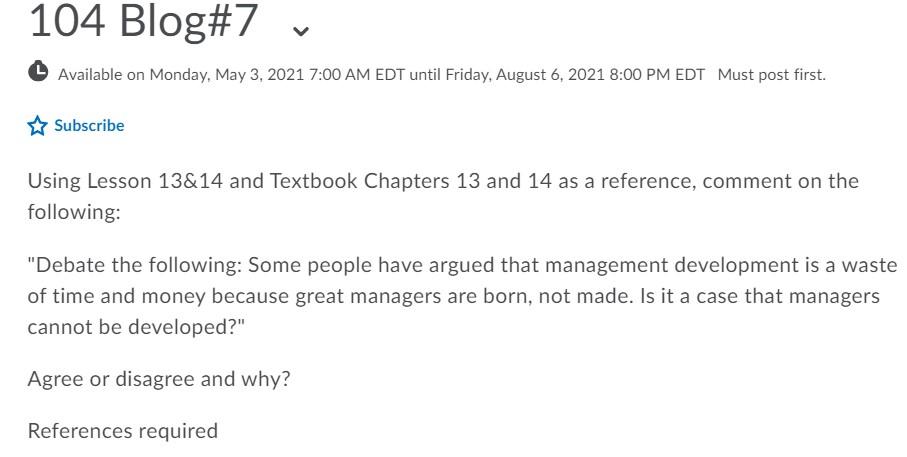 Some people have argued that management development is a waste of time and money because great...