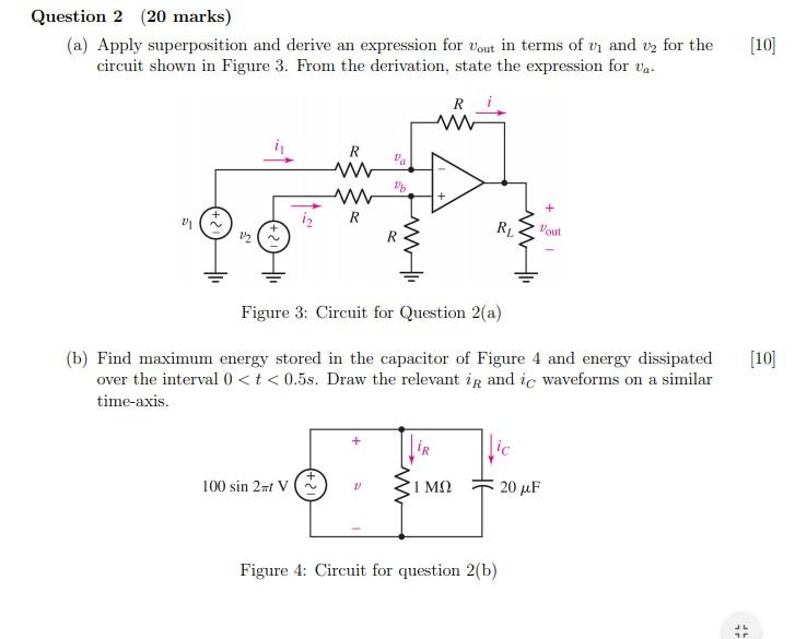 Apply superposition and derive an expression for Vout in terms of v, and v2 for the circuit shown in...