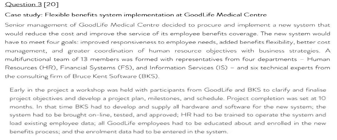 Case study: Flexible benefits system implementation at Good Life Medical Centre Senior management of...